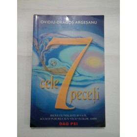    CELE 7 PECETI - OVIDIU-DRAGOS ARGESANU